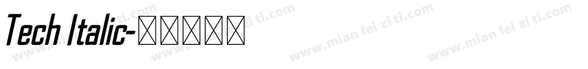 Tech Italic字体转换